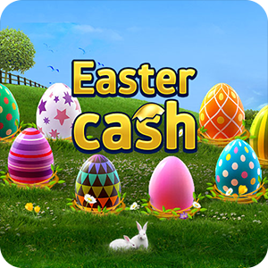 EASTER CASH