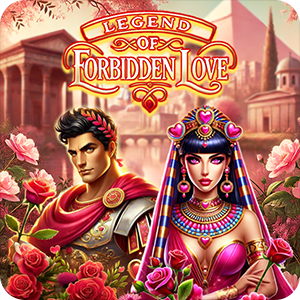 LEGENDS OF FORBIDDEN LOVE MEGAWAYS