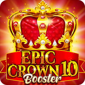 EPIC CROWN 10 BOOSTER
