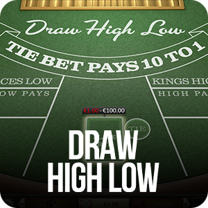 DRAW HIGH LOW